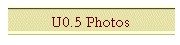 U0.5 Photos