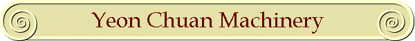 Yeon Chuan Machinery