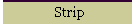 Strip